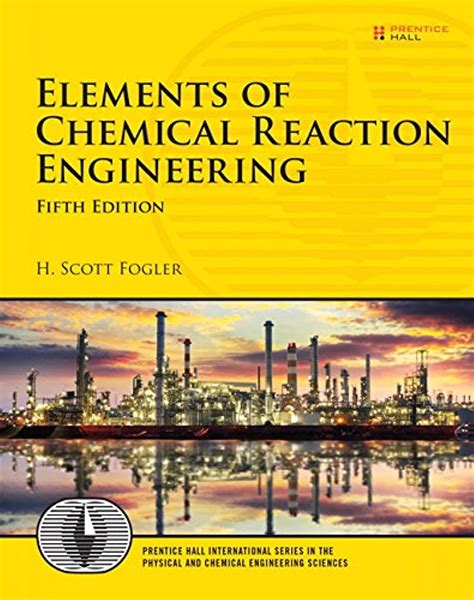 Fogler Chemical Reaction Engineering Lecture