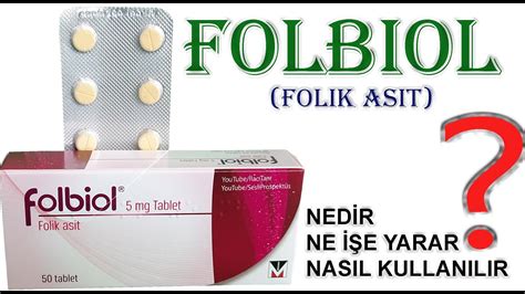 Folbiol 5 mg tablet ne işe yarar
