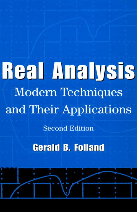 Folland real analysis solutions. Things To Know About Folland real analysis solutions. 