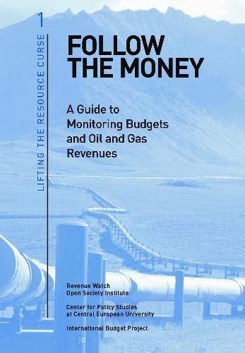 Follow the money a guide to monitoring budgets and oil and gas revenues. - 1997 acura el steering rack boot manual.