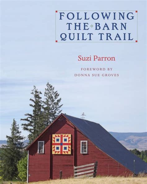 Read Following The Barn Quilt Trail By Suzi Parron