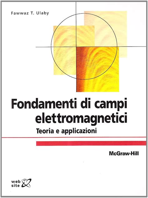 Fondamenti di elettromagnetica applicata di fawwaz t ulaby 1996 09 01. - Wie ich papa die angst vor fremden nahm.
