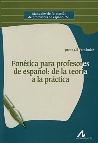 Fonetica para profesores de espanol de la teoria a la practica manuales de formacion de profesores de espanol. - Kungl. södermanlands flygflottilj f 11 1941-1980.