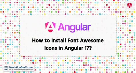 Font awesome in angular Angular Font Awesome Font Awesome
