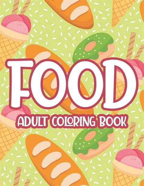 Food Adult Coloring Book