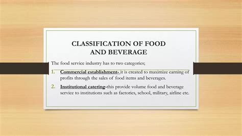 Food and beverage knowledge pdf.  To understand the classification of Catering establi...