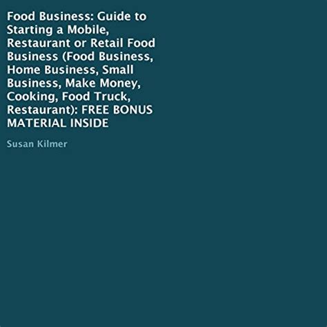Food business guide to starting a mobile restaurant or retail food business. - Ford focus repair manual fuel system.