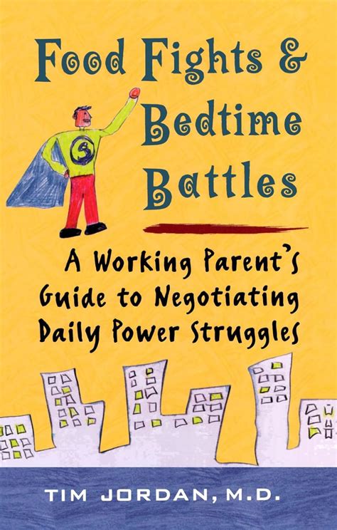 Food fights and bedtime battles a working parents guide to negotiating daily power struggles. - John deere sabre lawn tractor manual.
