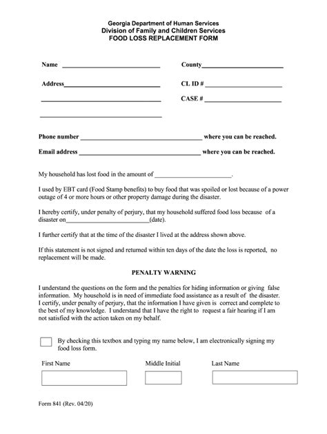 Food loss replacement form georgia. This form must be received by the CAO within 10 days of the date you reported food lost due to household misfortune. The replacement benefit is limited to a maximum of a one-month allotment, unless the monthly issuance includes restored benefits, which can also be replaced up to their full value. CAO NAME AND ADDRESS CASE IDENTIFICATION 