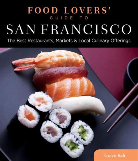 Food lovers guide to san francisco the best restaurants markets. - Huckleberry finn study guide question and answers.