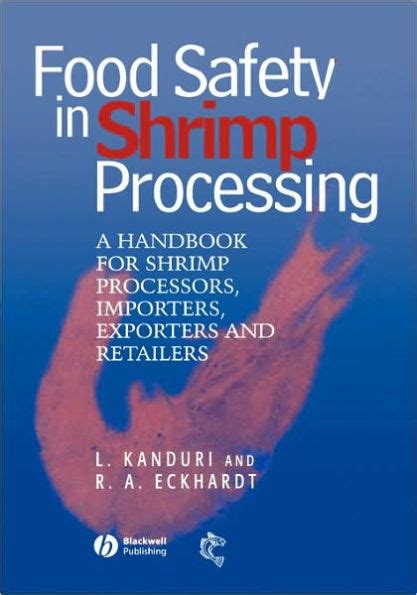Food safety in shrimp processing a handbook for shrimp processors importers exporters and retailers. - Diccionario de laboratorio aplicado a la clinica - 3b0 edicion.
