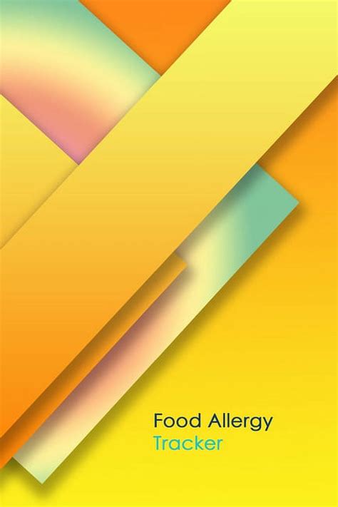 Read Online Food Allergy Tracker Practical Diary For Food Sensitivities  Track Your Symptoms And Indentify Your Intolerances And Allergies By Not A Book