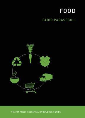 Read Food Mit Press Essential Knowledge Series By Fabio Parasecoli