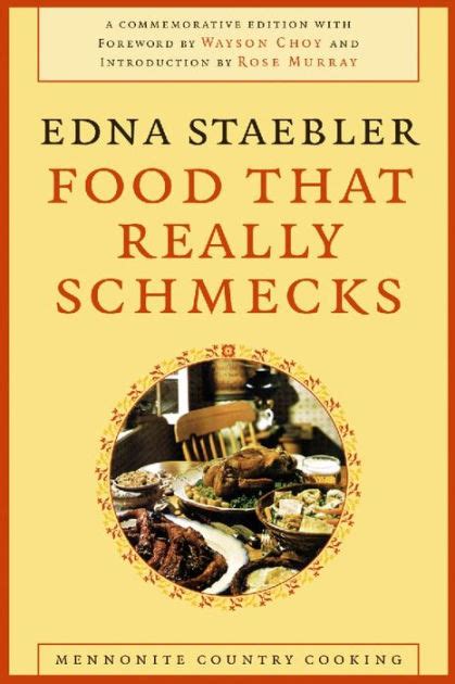 Read Food That Really Schmecks By Edna Staebler