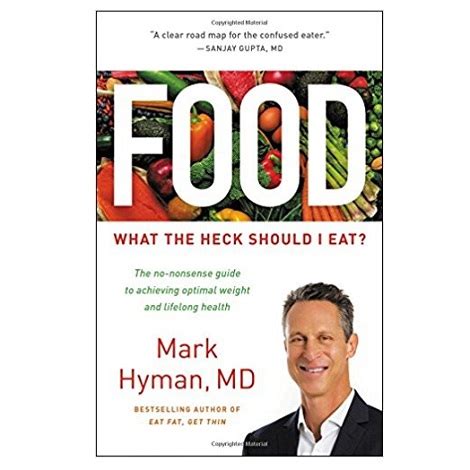 Read Food What The Heck Should I Eat By Mark Hyman