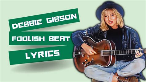 Foolish beat by Debbie Gibson - lyrics - YouTube