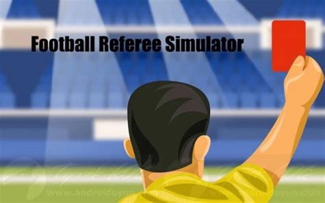 Football Referee Simulator v7.4 FULL APK ANDROID OYUN CLUB. 