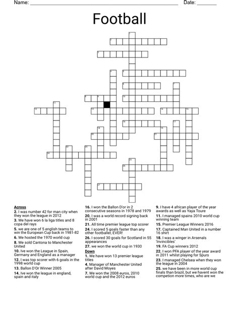 Football datum crossword. English Football (Soccer) Themed Crossword. By Hogsback. 20m. 204 Questions. 3,604 Plays 3,604 Plays 3,604 Plays. Comments. Comments. Give Quiz Kudos. Give Quiz Kudos-- Ratings. More Info. Reveal Word Answers are revealed as you enter complete and correct words 