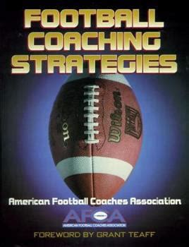Read Football Coaching Strategies By Grant Teaff