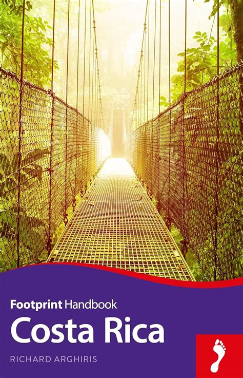 Read Footprint Costa Rica Nicaragua  Panama Handbook By Richard Arghiris
