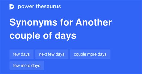 For A Couple Of Days synonyms - Power Thesaurus