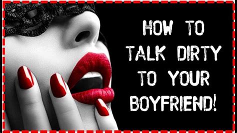 For Men: How to Talk Dirty to Her