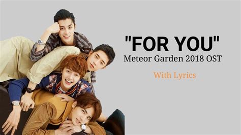 For you lyrics meteor garden. .  ...