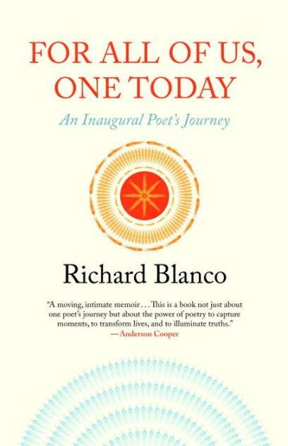 Read Online For All Of Us One Today An Inaugural Poets Journey By Richard Blanco