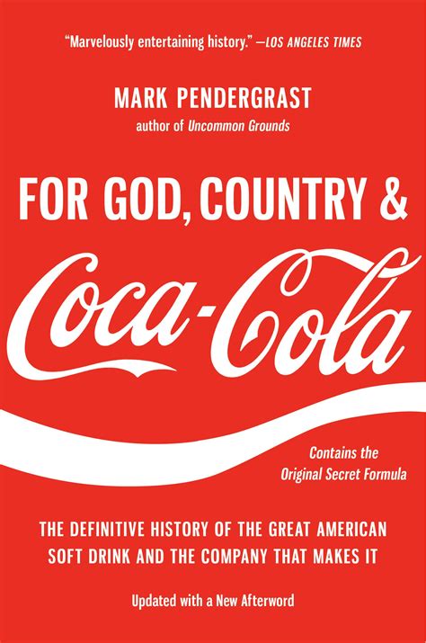 Read Online For God Country And Cocacola By Mark Pendergrast