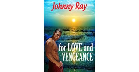 Download For Love And Vengeance By Johnny Ray