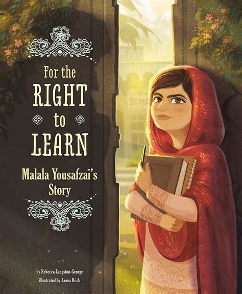 Download For The Right To Learn Malala Yousafzais Story By Rebecca Langstongeorge