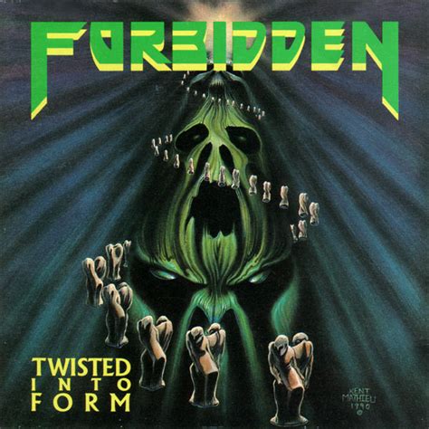 Forbidden Twisted Into Form Releases Discogs