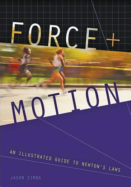 Force and motion an illustrated guide to newtons laws. - Solution manual low speed aerodynamics katz.