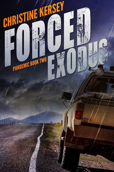 Forced Exodus (Pandemic Book Two) - amazon.com