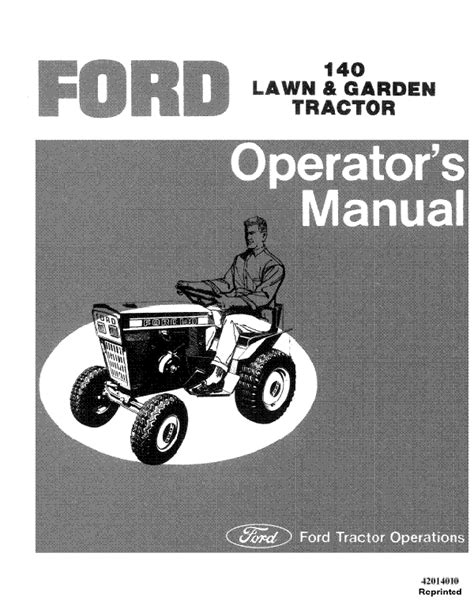 Ford 140 lawn tractor engine manual. - Your guide to better character by edward murphy.