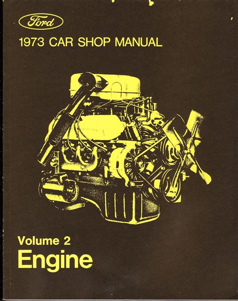Ford 1973 car shop manual volume ii engine. - Oliver oc3 oc 3 crawler tractor operator owner maintenance manual 1.