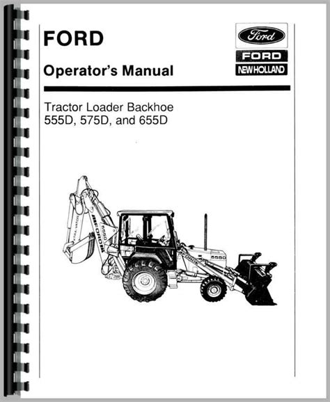 Ford 555 d backhoe repair manual. - New holland 269 square baler manual.