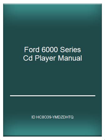 Ford 6000 series cd player manual. - Eh700 hino motor manual de piezas nkht detivo net.
