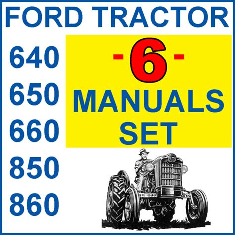 Ford 640 650 660 850 860 tractor service parts owners 6 manuals download. - Estructuras de datos con c yc.