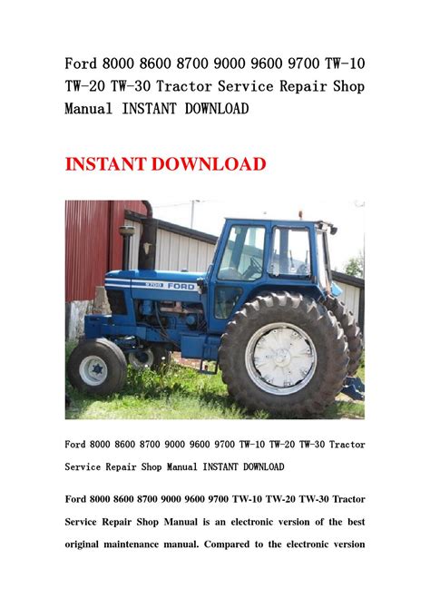 Ford 8000 8600 8700 9000 9600 9700 tw 10 tw 20 tw 30 tractor service repair shop manual instant download. - Polymers in telecommunication devices rapra review reports.