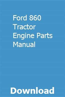 Ford 860 tractor engine parts manual. - Lg 55lb6500 55lb6500 um led tv service manual.