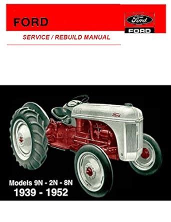 Ford 8n tractor rebuild service manual coil binding. - The great gatsby literature guide 2009 secondary solutions answers.