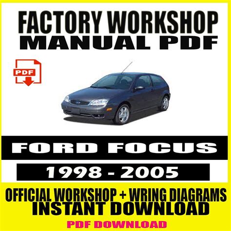 Ford Focus Factory Service Manual