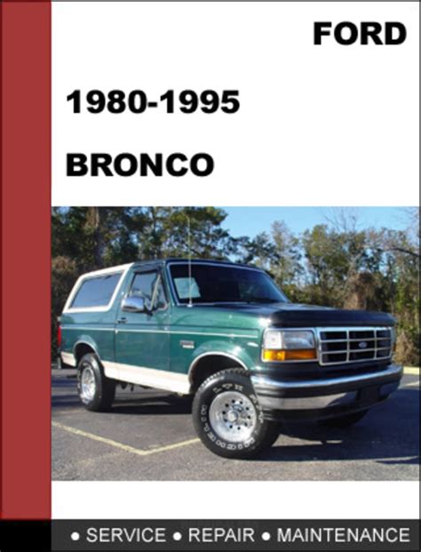 Ford bronco 1980 1995 werkstatt service handbuch reparatur. - 2000 sun tracker party barge 22 manual.