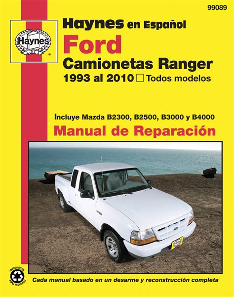 Ford camionetas ranger manual de reparacion 1993 al 2010 todos modelos haynes manuals spanish edition. - Manuale per trapano a braccio radiale richmond.