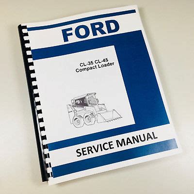 Ford cl45 skid steer service manual. - Service repair manual isuzu dmax 2015.