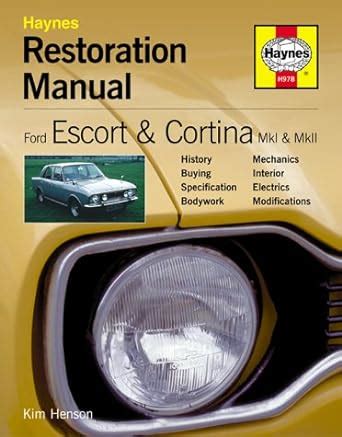 Ford escort and cortina mk i and mk ii restoration manual restoration manuals. - 3rd grade dictionary guide word resources.