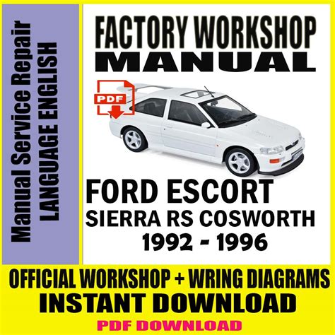 Ford escort and sierra rs cosworth workshop manual. - Ford falcon fg g6e service manual.