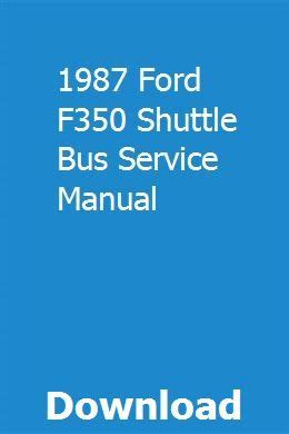 Ford f350 shuttle bus service manual. - Version complète vt1100c2 manuel du propriétaire.