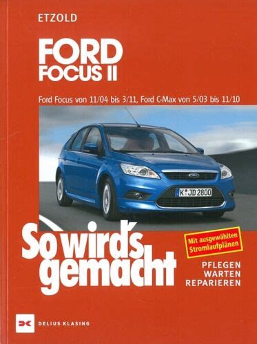 Ford focus 2 deutsch service handbuch. - Manuale di jones and shipman 310.